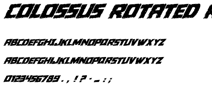 Colossus Rotated Rotatalic font